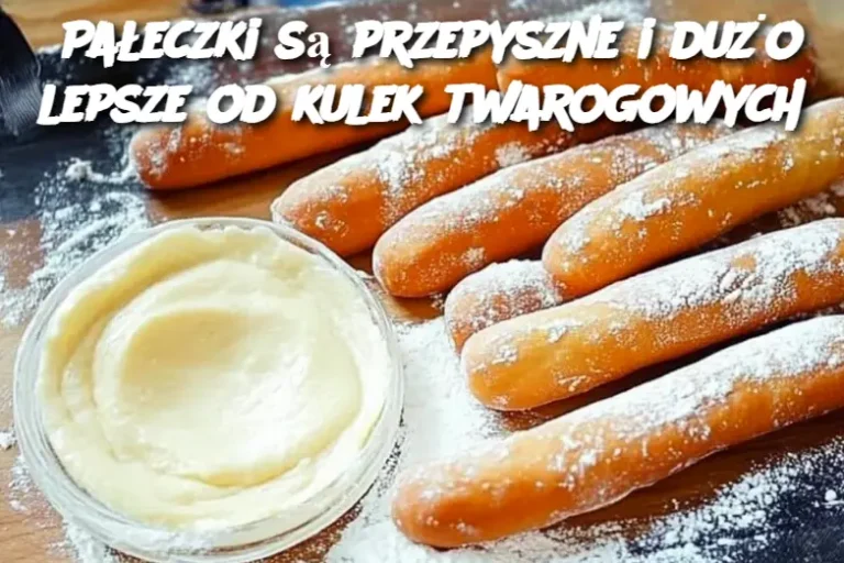 Pałeczki są przepyszne i dużo lepsze od kulek twarogowych