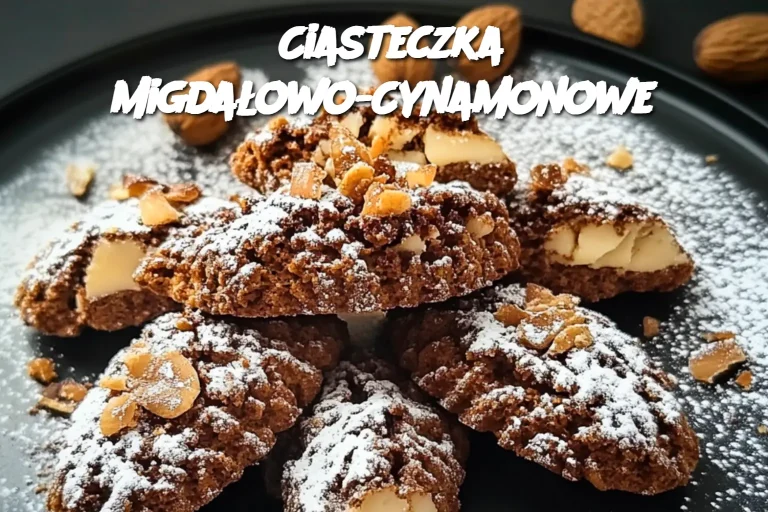 Ciasteczka Migdałowo-Cynamonowe